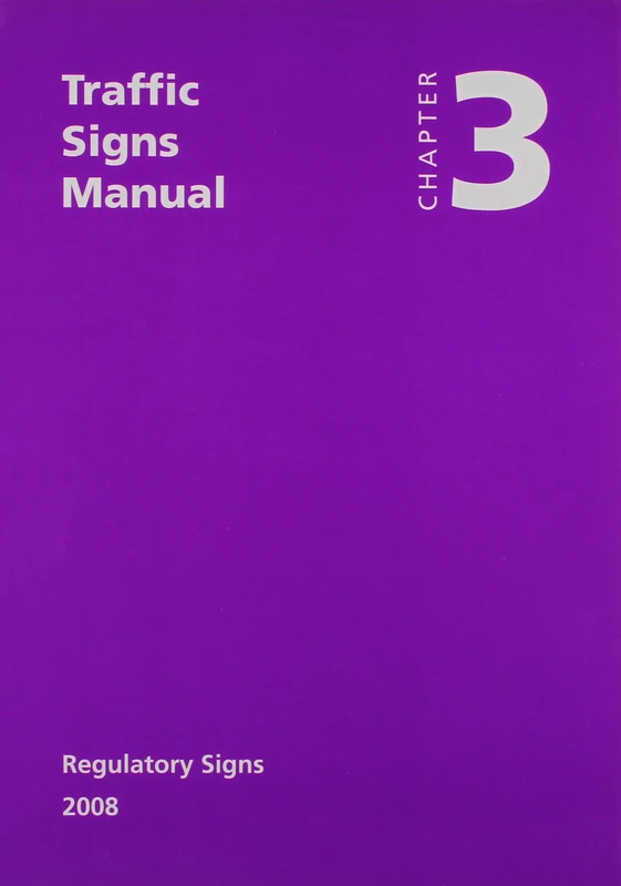 Traffic signs manual: Chapter 3: Regulatory signs - Image 1