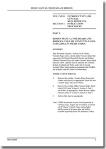 Design manual for roads and bridges: Vol. 0: Introduction and general requirements, Section 1: Publication procedure, Part 1: Design manual for roads ... volume contents pages and alpha-numeric index - Image 1