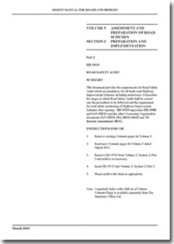 Design manual for roads and bridges: Vol. 5: Assessment and preparation of road schemes, Section 2: Preparation and implementation, Part 2: Road safety audit