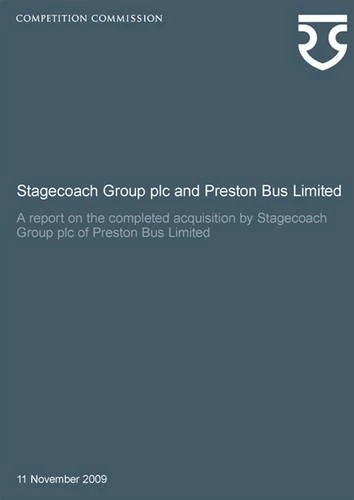 Stagecoach Group plc/Preston Bus Limited: a report on the completed acquisition by Stagecoach Group plc of Preston Bus Limited - Image 1