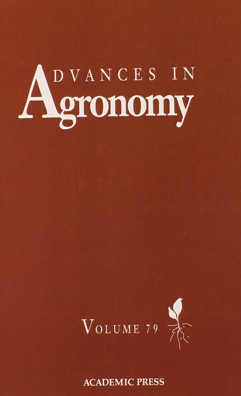 Advances in Agronomy: Vol. 79: Volume 79