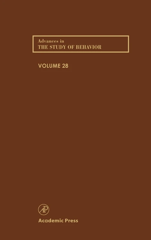 Advances in the Study of Behavior: Vol 28: Volume 28