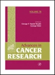 Advances in Cancer Research (Volume 78)