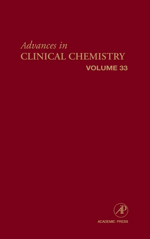 Advances in Clinical Chemistry: 33: Volume 33