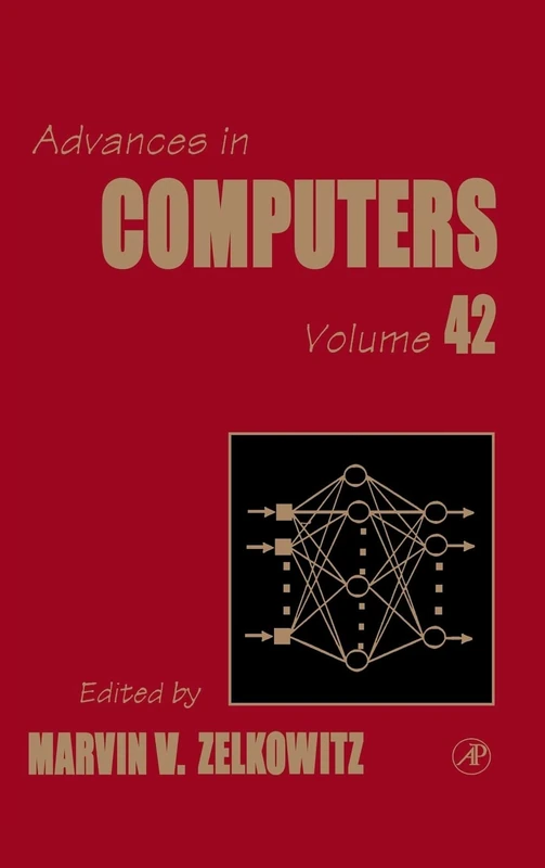 Advances in Computers: 42: Volume 42