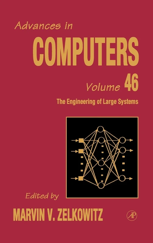 The Engineering of Large Systems: 46 (Advances in Computers): Volume 46 - Image 1