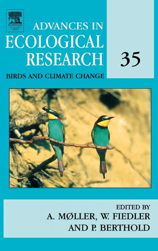 Birds and Climate Change: Vol. 35 (Advances in Ecological Research): Volume 35