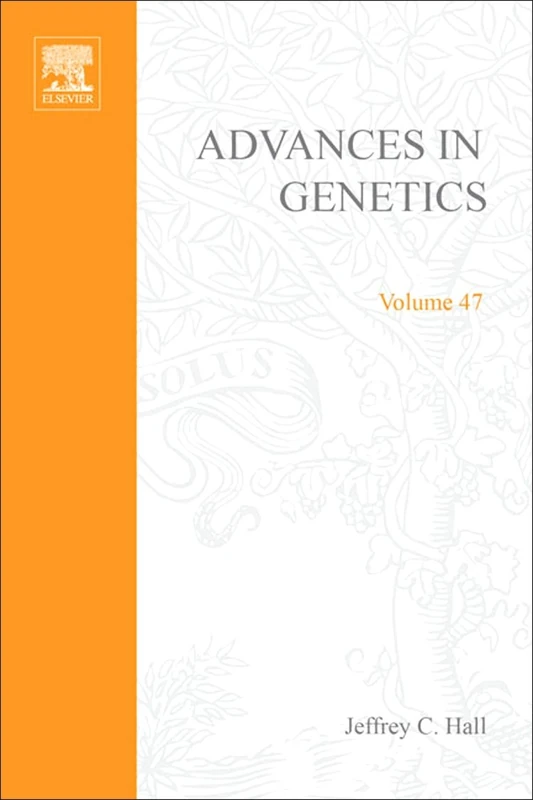 Advances in Genetics: v. 47: Volume 47