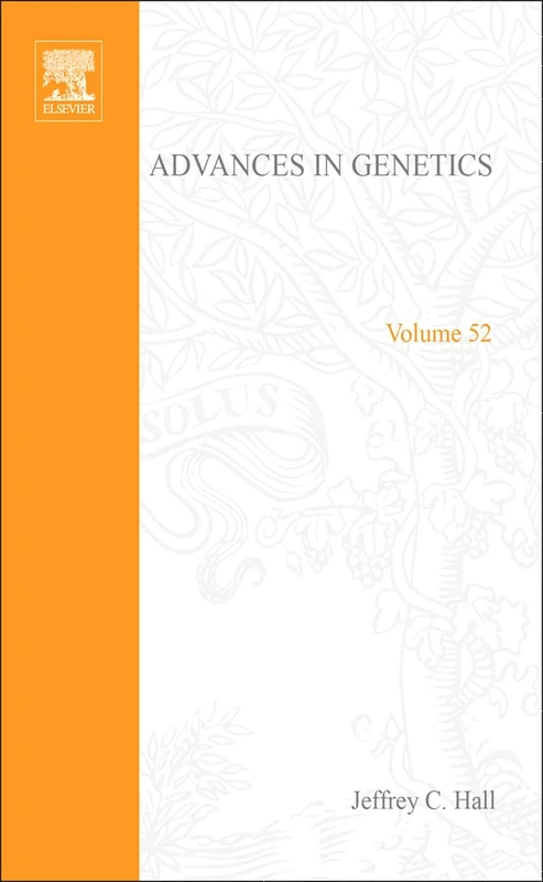 Advances in Genetics (Volume 52)