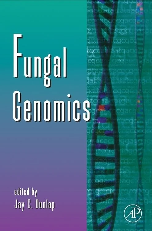Fungal Genomics: Advances in Genetics: 57 (Advances in Genetics): Volume 57