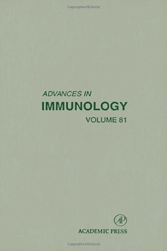 Academic Press - Advances in Immunology (Volume 81) Book