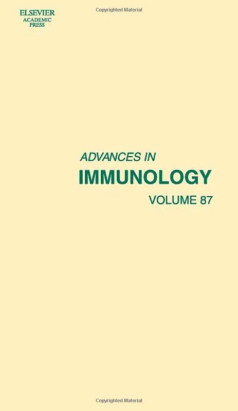 Advances in Immunology (Volume 87)