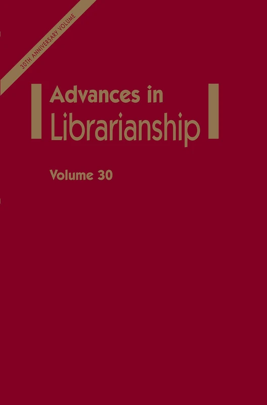 Advances in Librarianship: 30