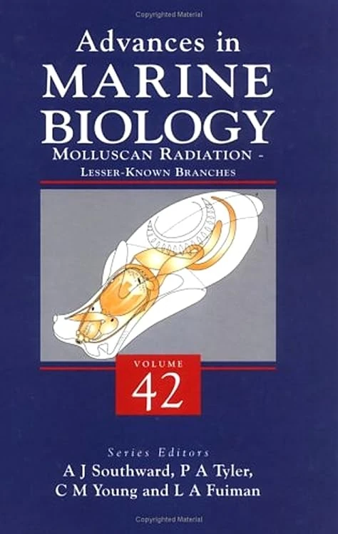 Molluscan Radiation - Lesser Known Branches: Vol 42 (Advances in Marine Biology): Volume 42