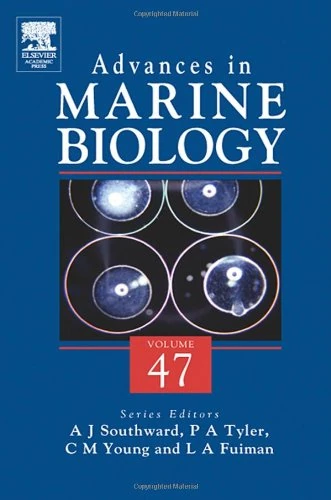 Academic Press - Advances in Marine Biology: Volume 47