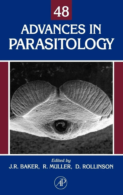 Advances in Parasitology: Vol.48: Volume 48 (Advances in Parasitology, Volume 48)