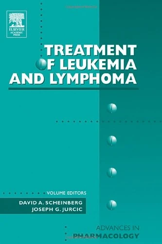 Treatment of Leukemia and Lymphoma (Volume 51) (Advances in Pharmacology, Volume 51)