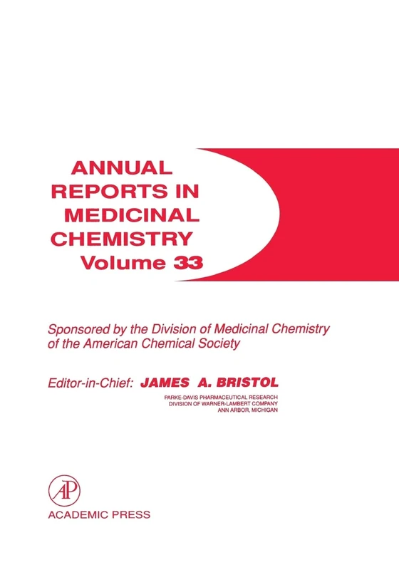 Annual Reports in Medicinal Chemistry: v. 33: Volume 33