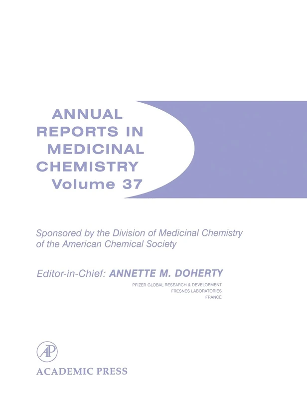 Annual Reports in Medicinal Chemistry: Volume 37