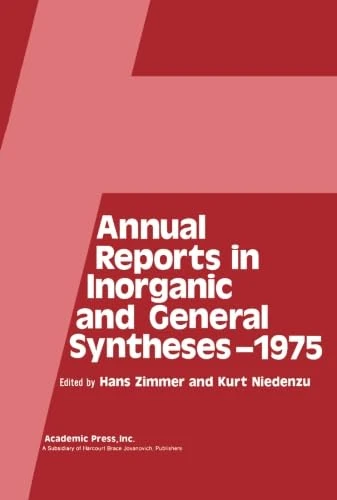 Annual Reports in Inorganic and General Syntheses-1975