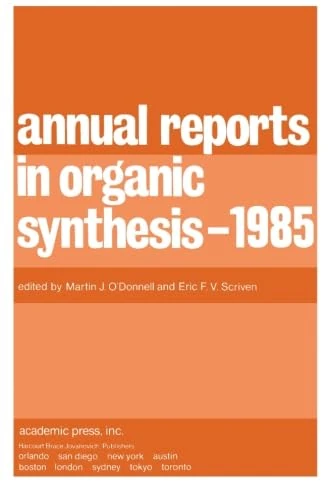 Annual Reports in Organic Synthesis - 1985: v. 16