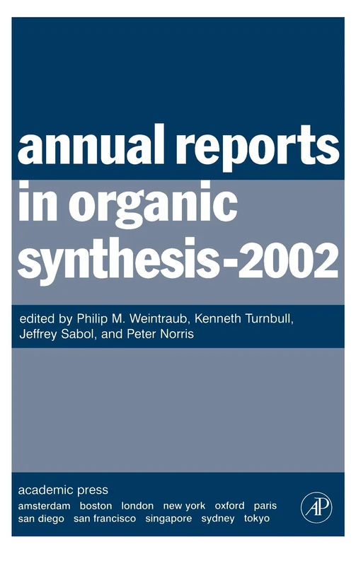 Annual Reports in Organic Synthesis (2002)
