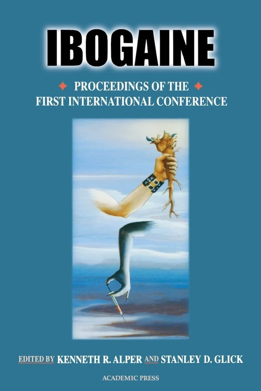 Ibogaine: Proceedings from the First International Conference: Volume 56 (The Alkaloids, Volume 56) - Image 1