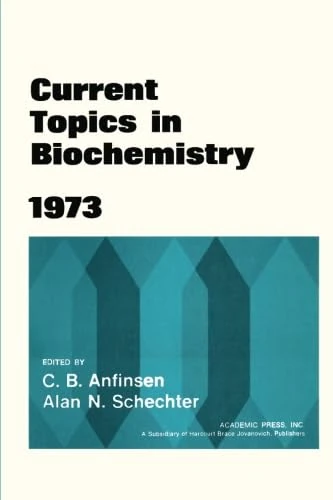 Current Topics in Biochemistry 1973