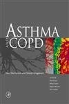 Asthma and COPD: Basic Mechanisms and Clinical Management