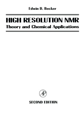 High Resolution NMR: Theory and Chemical Applications