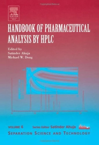 Handbook of Pharmaceutical Analysis by HPLC (Volume 6) (Separation Science and Technology, Volume 6)