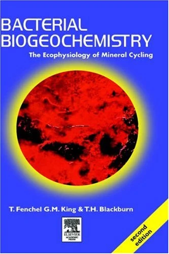 Bacterial Biogeochemistry: The Ecophysiology of Mineral Cycling