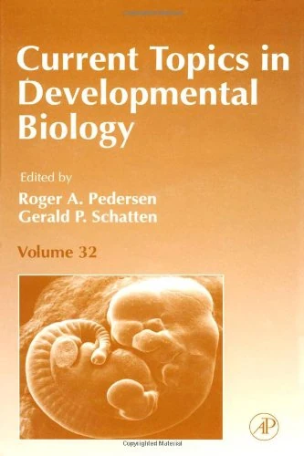 Current Topics in Developmental Biology (Volume 32)