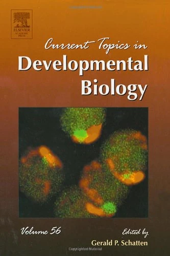 Current Topics in Developmental Biology (Volume 56)