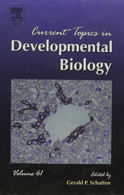 Current Topics in Developmental Biology (Volume 61)