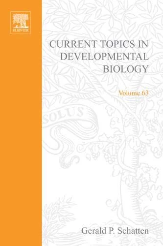 Current Topics in Developmental Biology (Volume 63)