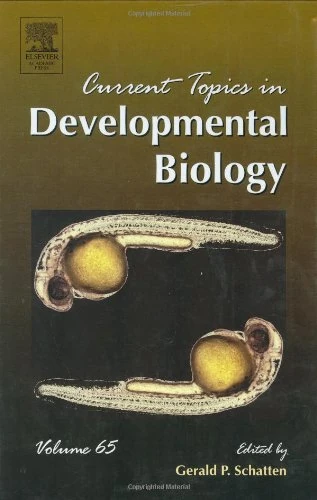 Current Topics in Developmental Biology (Volume 65)