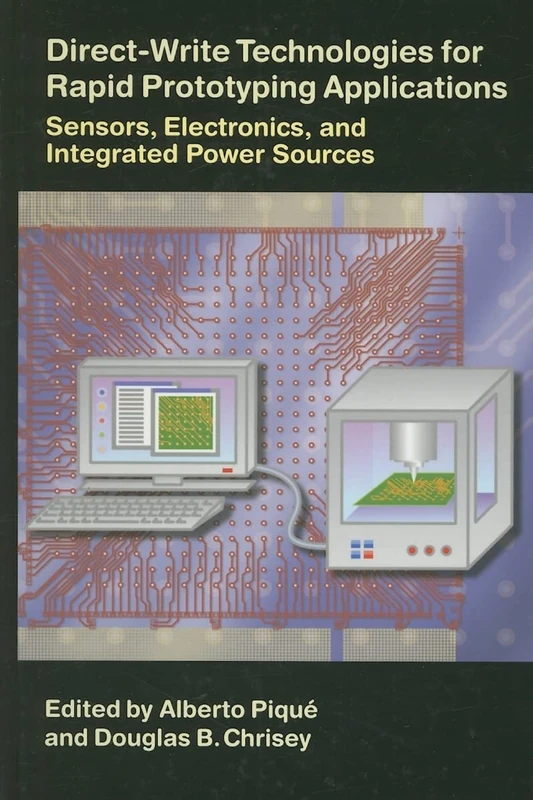 Direct-Write Technologies for Rapid Prototyping Applications: Sensors, Electronics, and Integrated Power Sources - Image 1