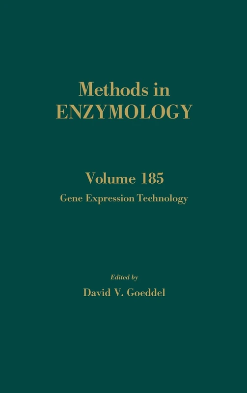 Gene Expression Technology: Volume 185: Gene Expression Technology (Methods in Enzymology) (Methods in Enzymology, Volume 185)