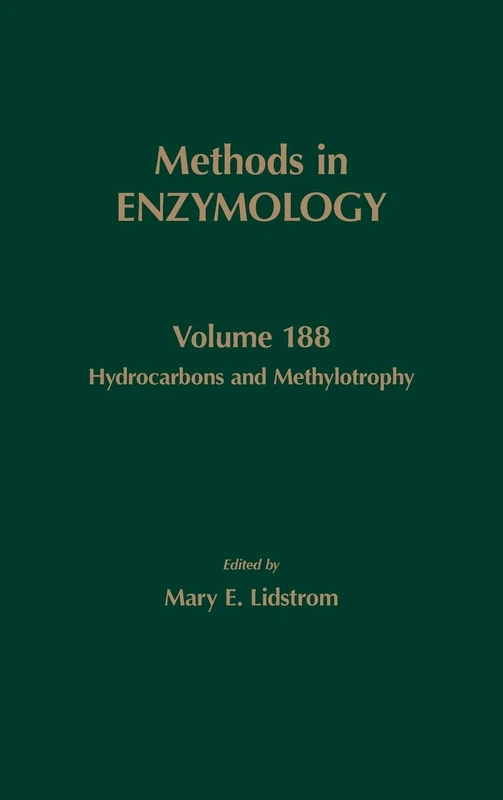 Hydrocarbons and Methylotrophy: Volume 188: Hydrocarbons and Methylotrophy (Methods in Enzymology) (Methods in Enzymology, Volume 188)
