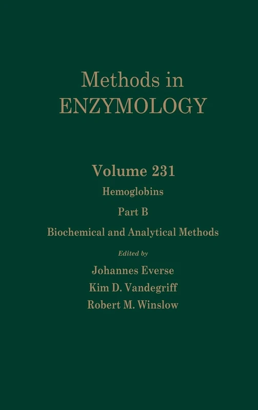Hemoglobins, Part B: Biochemical and Analytical Methods: Biochemical and Analytical Methods Pt.B (Methods in Enzymology): Volume 231 - Image 1