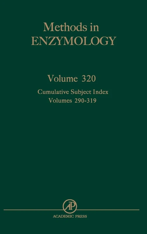 Cumulative Subject Index, Volumes 290-319: Cumulative Subject Index, for Volumes 290-319 (Methods in Enzymology): Volume 320 - Image 1