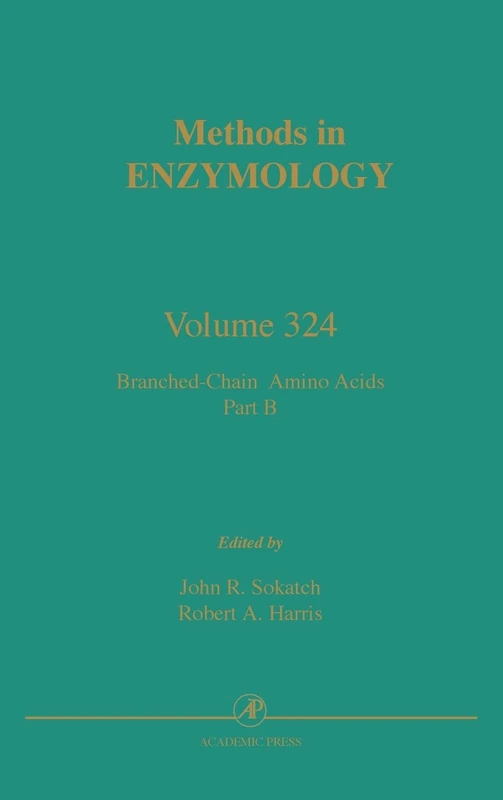 Branched-Chain Amino Acids, Part B: 324 (Methods in Enzymology): Volume 324