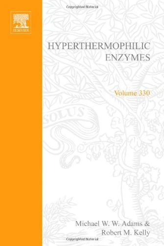 Hypertheromphilic Enzymes, Part A (Volume 330) (Methods in Enzymology, Volume 330)