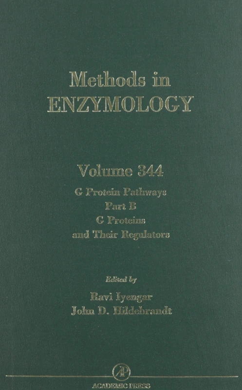G Protein Pathways: G Proteins and Their Regulators Pt. B (Methods in Enzymology): Volume 344