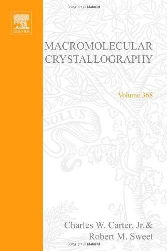 Macromolecular Crystallography, Part C (Volume 368) (Methods in Enzymology, Volume 368)