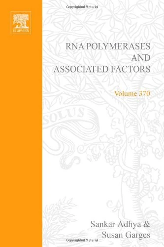 RNA Polymerase and Associated Factors, Part C (Volume 370) (Methods in Enzymology, Volume 370)
