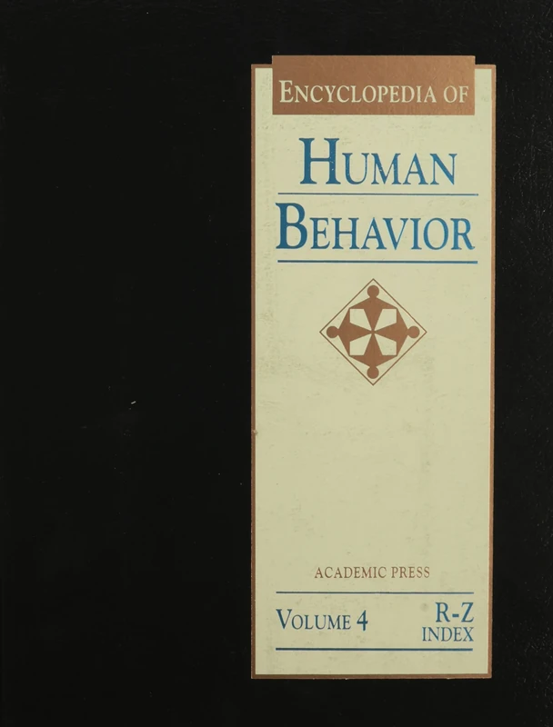 Encyclopedia of Human Behavior, Volume 4 (Encyclopedia of Human Behavior, Four-Volume Set)