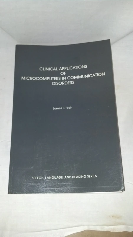 Clinical Applications of Microcomputers in Communication Disorders