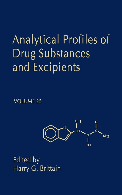 Analytical Profils of Drug Substances and Excipients: Vol 25 (Analytical Profiles of Drug Substances and Excipients): Volume 25